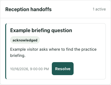 Original Reception handoffs card with an acknowledged fictional briefing question.