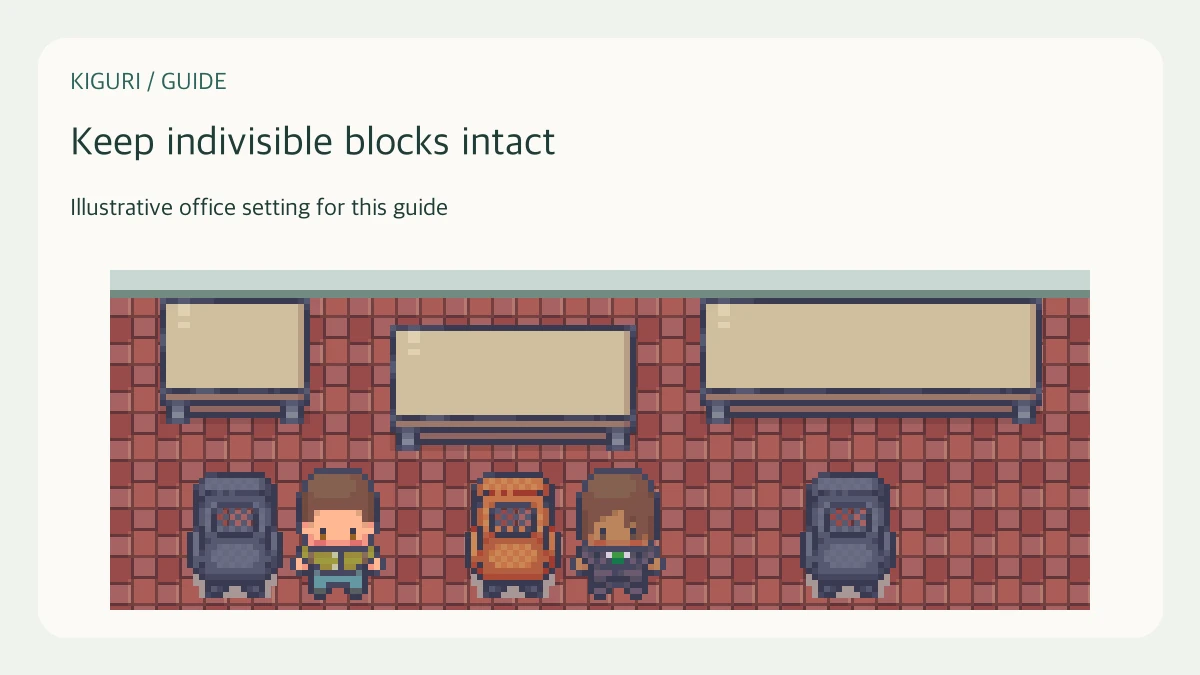 Illustrative setting to keep indivisible blocks intact