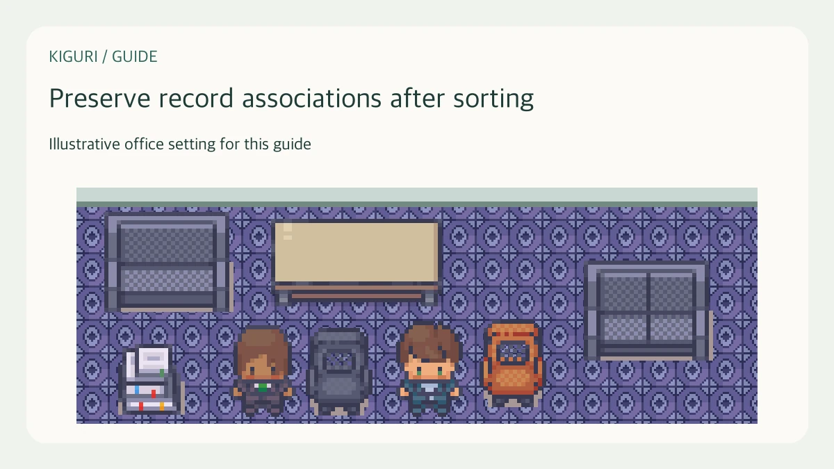 Illustrative setting to preserve record associations after sorting