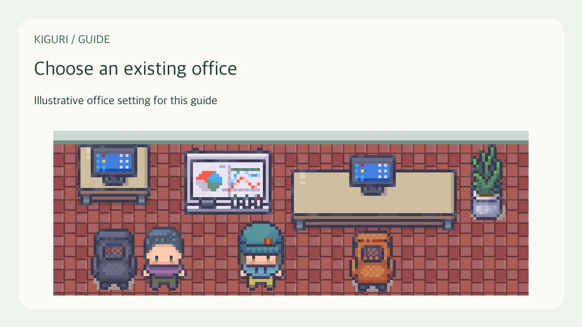 Illustrative office scene to choose an existing office
