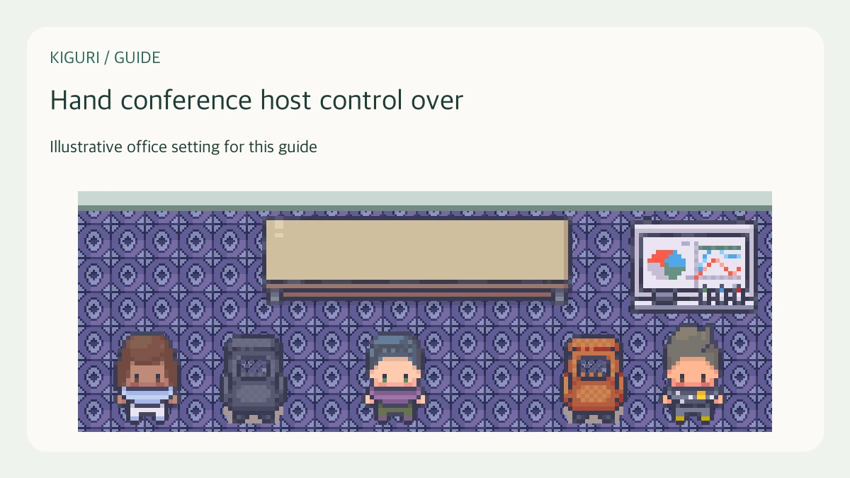 Illustrative office scene to hand conference host control over