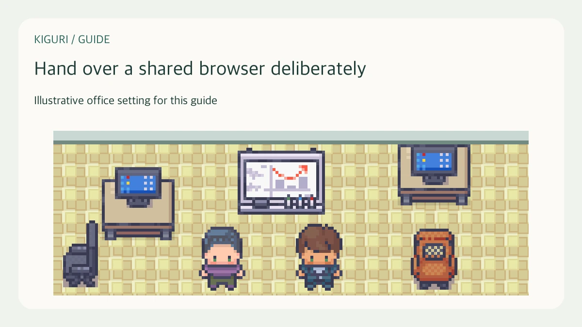 Illustrative office scene to hand over a shared browser deliberately