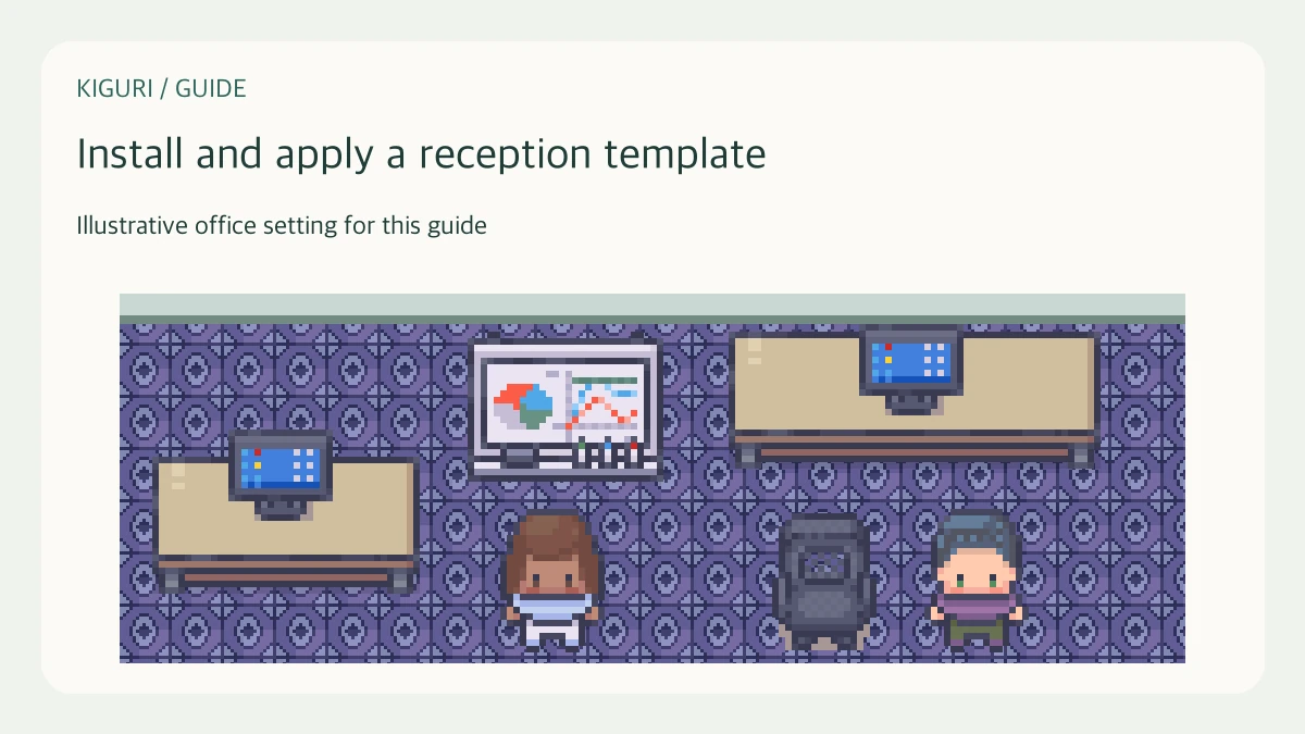 Illustrative office scene to install and apply a reception template