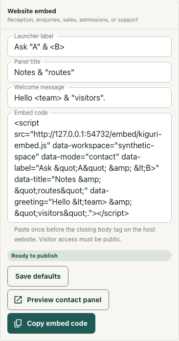 Website embed form showing unsaved launcher wording and generated code using a loopback origin and synthetic workspace.