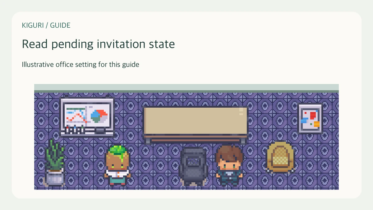 Illustrative office setting to read pending invitation state