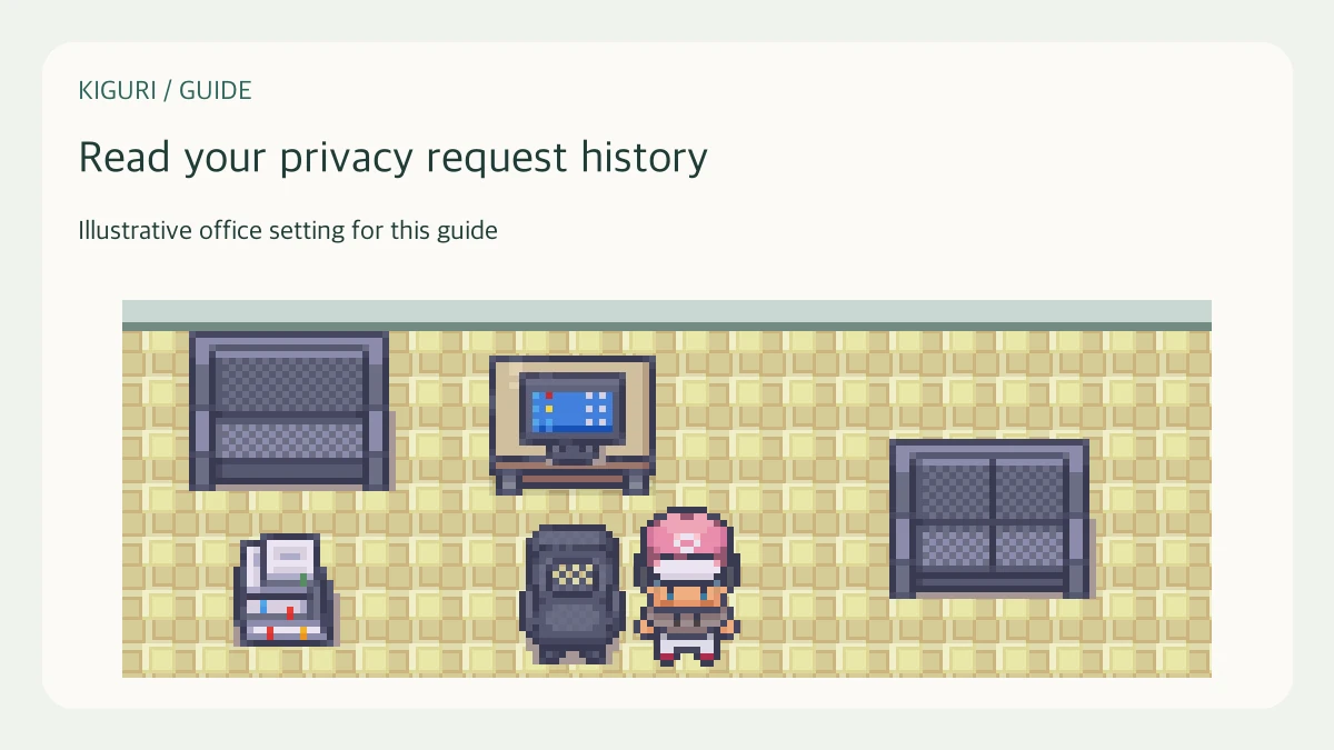Illustrative office setting to read your privacy request history